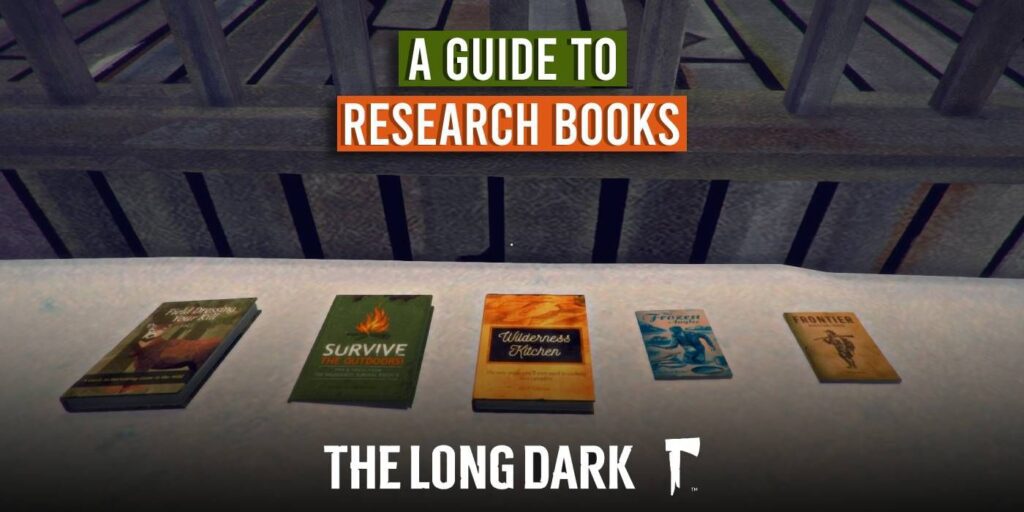 a guide to surviving the wilderness in the long dark