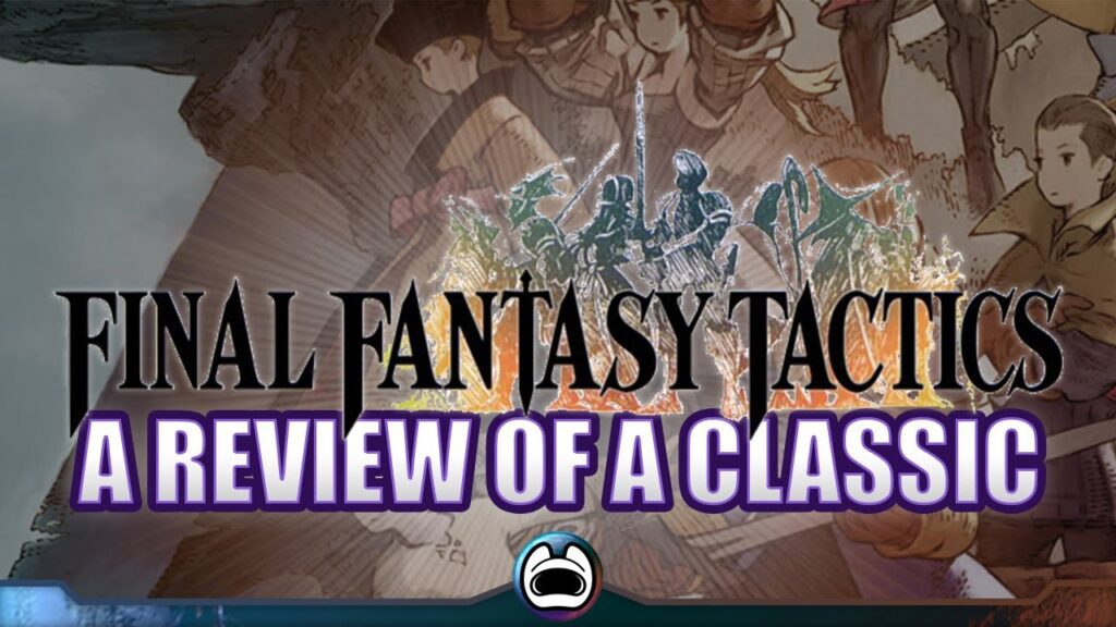 reliving the classic experience of final fantasy tactics the war of the lions