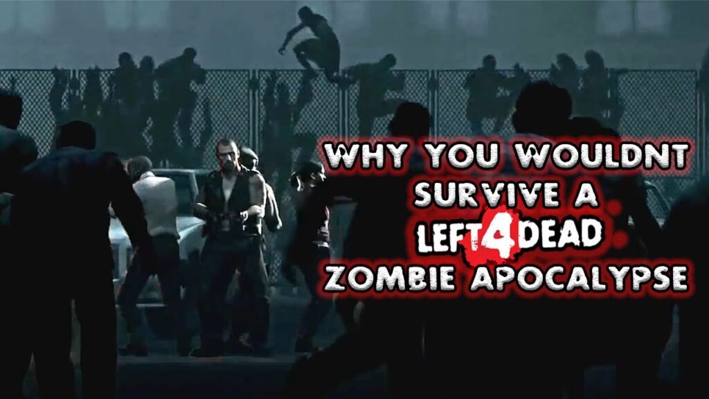 surviving the zombie apocalypse in left 4 dead 2