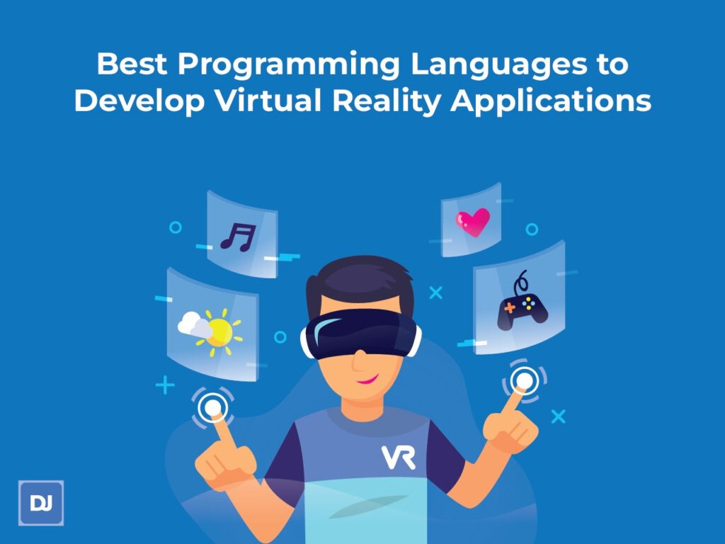 the role of programming languages in virtual reality game development